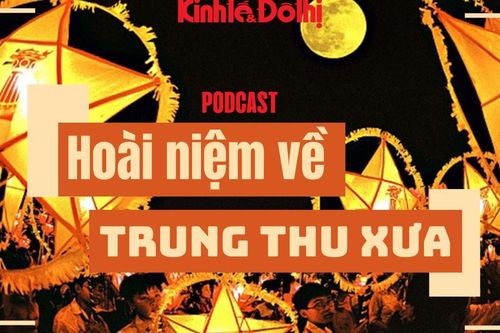 Podcast: Hoài niệm Trung thu xưa