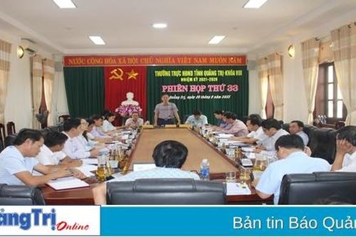 Thường trực HĐND tỉnh tổ chức phiên họp thứ 33