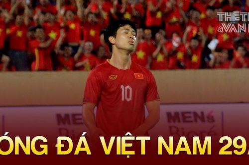 Bóng đá Việt Nam 29/9: Công Phượng, Văn Quyết vắng mặt dịp FIFA Days, HLV Thái Lan có mặt tại Việt Nam