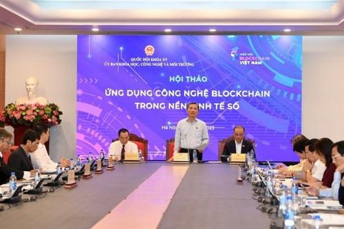 Ứng dụng Blockchain trong kinh tế số cần sự ủng hộ từ góc độ pháp lý