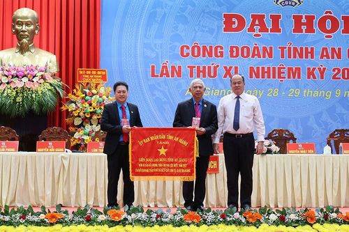 Đại hội Công đoàn tỉnh An Giang lần thứ XI (nhiệm kỳ 2023-2028) thành công tốt đẹp