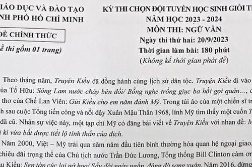 'Tổng thống Mỹ lẩy Kiều' vào đề thi học sinh giỏi Ngữ văn