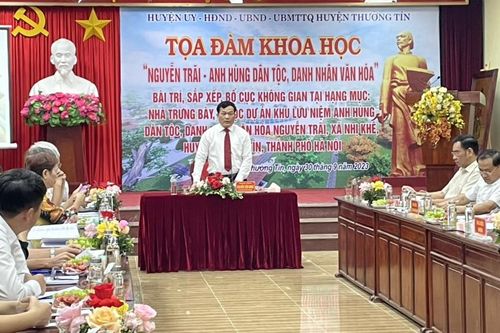 Tọa đàm chủ đề 'Nguyễn Trãi - Anh hùng dân tộc, Danh nhân Văn hóa'