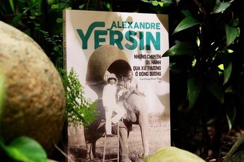 Yersin và những hành trình đặc biệt thám hiểm Tây Nguyên xưa