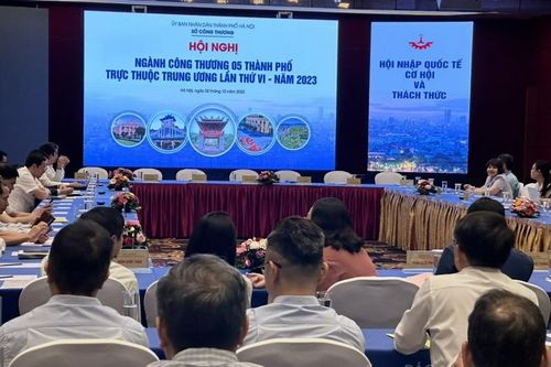 Khai mạc Hội nghị ngành Công Thương 5 thành phố trực thuộc Trung ương lần thứ VI năm 2023
