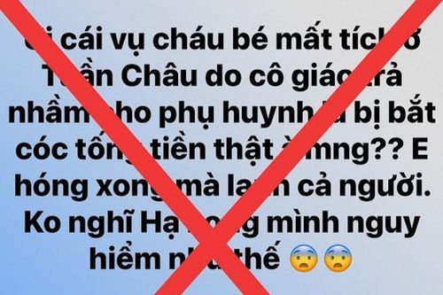 Xác minh người tung tin giả về bắt cóc trẻ em tại thành phố Hạ Long