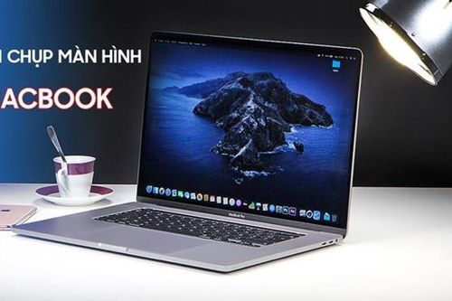 Cách chụp màn hình MacBook nhanh chóng