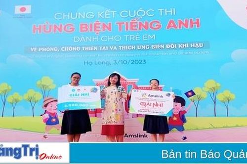 Hai học sinh Quảng Trị đoạt giải Nhì cuộc thi hùng biện tiếng Anh dành cho trẻ em về phòng chống thiên tai và thích ứng biến đổi khí hậu