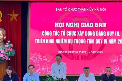 Ngành Tổ chức xây dựng Đảng Hà Nội sẽ tổng kiểm tra việc thực hiện các quy định mới
