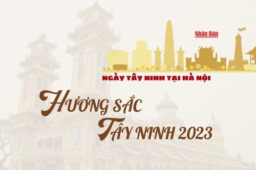 Điểm danh chuỗi hoạt động ấn tượng trong 'Ngày Tây Ninh tại Hà Nội'