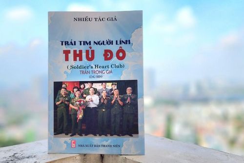 Câu chuyện xúc động về những người lính Thủ đô