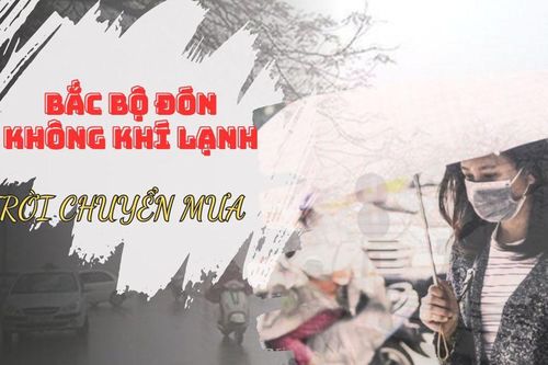 Bắc Bộ đón không khí lạnh, trời chuyển mưa