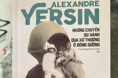 A.Yersin và những chuyến du hành qua xứ Thượng ở Đông Dương
