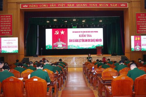 Kiểm tra đánh giá năng lực tiếng Anh cho cán bộ, nhân viên cơ quan Bộ Tư lệnh BĐBP