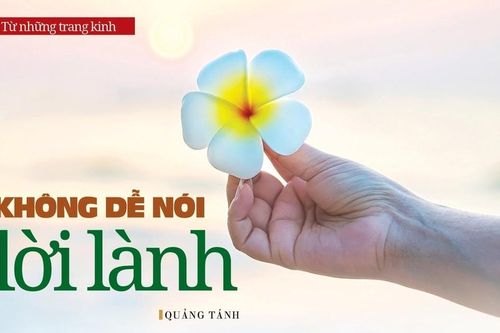 Không dễ nói lời lành