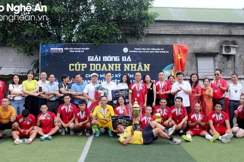 Bế mạc Giải bóng đá Cúp Doanh nhân Nghệ An lần thứ nhất