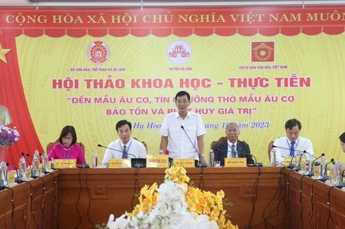 Phú Thọ: Hội thảo khoa học - thực tiễn 'Đền Mẫu Âu cơ, Tín ngưỡng thờ Mẫu Âu cơ - Bảo tồn và phát huy giá trị'