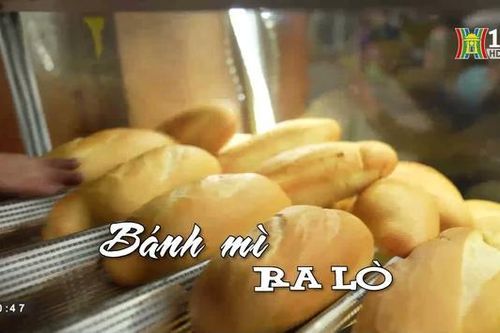Bánh mỳ ra lò| Nhịp sống Hà Nội| 12/10/2023