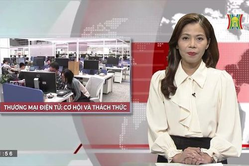 Thương mại điện tử - cơ hội và thách thức| Nhìn ra thế giới| 12/10/2023