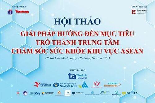 Bộ Y tế cùng Báo Tiền Phong tổ chức Hội thảo 'Giải pháp hướng tới mục tiêu trở thành TT Chăm sóc sức khỏe khu vực ASEAN'