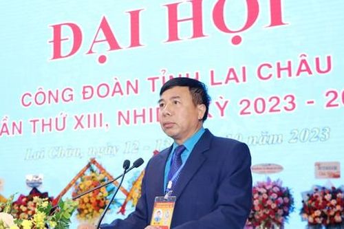 Bầu Chủ tịch Liên đoàn Lao động tỉnh Lai Châu