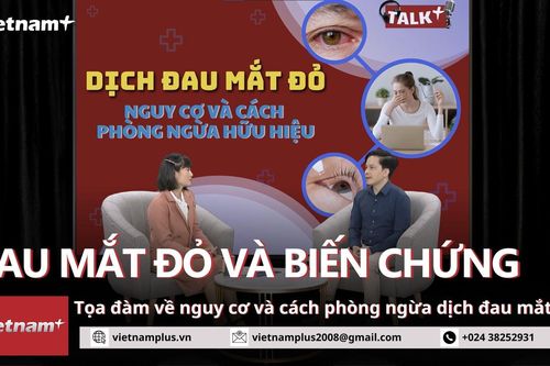 Vì sao dịch đau mắt đỏ kéo dài, nhiều ca biến chứng giác mạc?