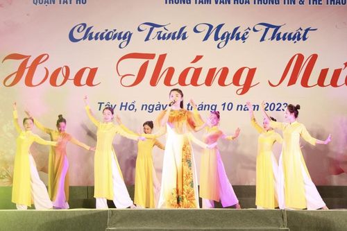 Quận Tây Hồ: Hấp dẫn chương trình nghệ thuật 'Hoa tháng Mười'