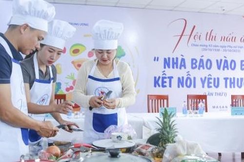'Nhà báo vào bếp - Kết nối yêu thương'