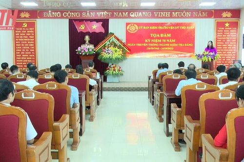 Huyện ủy Thọ Xuân tọa đàm kỷ niệm 75 năm ngày truyền thống ngành Kiểm tra Đảng
