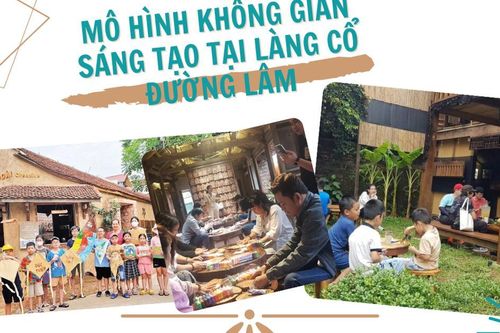 Thúc đẩy phát triển không gian sáng tạo ở Làng cổ Đường Lâm