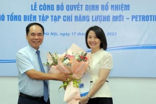 Trao quyết định bổ nhiệm Phó Tổng Biên tập Tạp chí Năng lượng Mới - PetroTimes