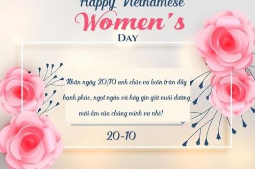 Những lời chúc ý nghĩa dành tặng cho Phụ nữ Việt Nam 20/10