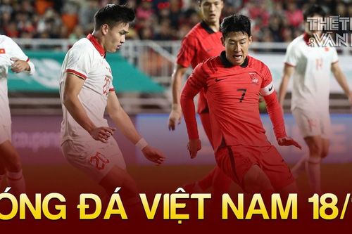 Tin nóng bóng đá Việt sáng 18/10: Việt Nam giữ nguyên hạng FIFA, Bùi Hoàng Việt Anh nhận 'tin mừng'