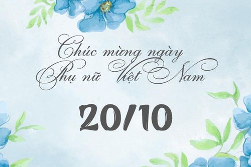 Lời chúc 20/10 khiến trái tim mọi phụ nữ tan chảy