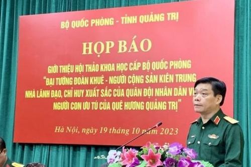 Họp báo giới thiệu hội thảo khoa học nhân kỷ niệm 100 năm Ngày sinh Đại tướng Đoàn Khuê