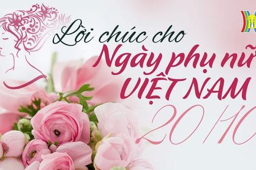 Ngày 20/10, gửi lời chúc thế nào cho ý nghĩa?