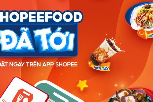 Tháng 10, ShopeeFood 'chào sân' 3 thành phố lớn khu vực miền Tây