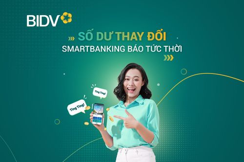Nhận biến động số dư với mức phí 0 đồng tại BIDV