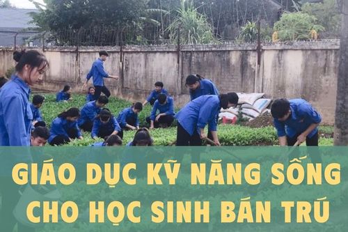 Giáo dục kỹ năng sống cho học sinh bán trú