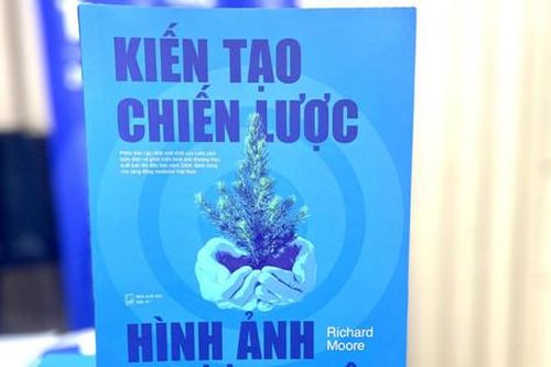 Cuốn sách chia sẻ kinh nghiệm xây dựng thương hiệu cho doanh nghiệp Việt