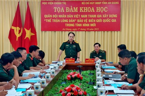 Tọa đàm khoa học QĐND Việt Nam tham gia xây dựng 'Thế trận lòng dân' bảo vệ biên giới quốc gia trong tình hình mới