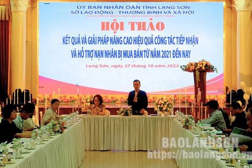 Hội thảo đánh giá kết quả và giải pháp nâng cao hiệu quả công tác tiếp nhận và hỗ trợ nạn nhân bị mua bán từ năm 2021 đến nay