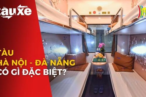 Tàu chất lượng cao Hà Nội - Đà Nẵng có gì đặc biệt?| Bản tin Tàu và Xe| 26/10/2023