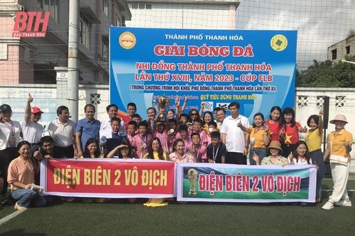 Đội Trường Tiểu học Điện Biên 2 vô địch Giải Bóng đá Nhi đồng TP Thanh Hóa lần thứ XVIII, năm 2023 - Cúp FLB