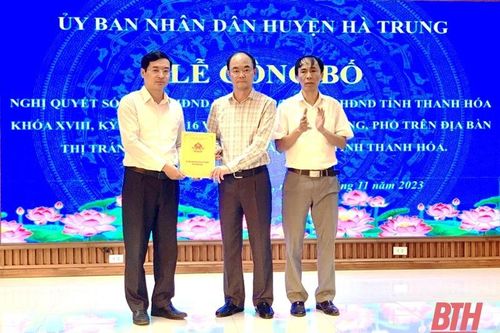 Công bố Nghị quyết của HĐND tỉnh về việc đặt tên đường, phố trên địa bàn thị trấn Hà Trung