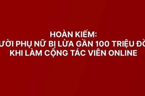 Người phụ nữ bị lừa khi làm cộng tác viên Online
