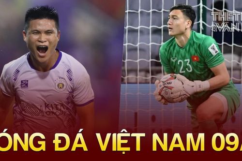 Tin nóng bóng đá Việt sáng 9/11: VFF thưởng 'nóng' CLB Hà Nội, Văn Lâm được AFC khen ngợi