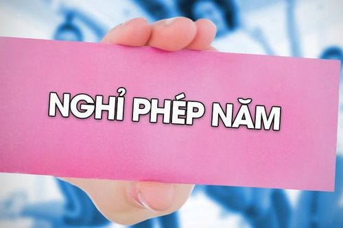 Chế độ thanh toán tiền nghỉ phép năm mới nhất: Kế toán, nhân sự và người lao động cần biết