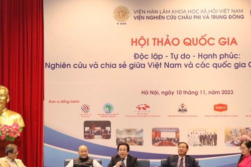 Hội thảo 'Độc lập - Tự do - Hạnh phúc: Nghiên cứu và chia sẻ giữa Việt Nam và các quốc gia Châu Phi - Trung Đông'