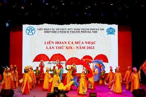 Đặc sắc Liên hoan ca múa nhạc Hiệp hội UNESCO thành phố Hà Nội lần thứ 19